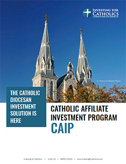 Catholic Affiliate Investment Program (CAIP)